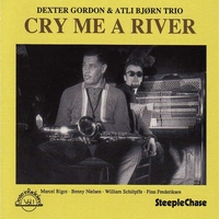 Dexter Gordon - Cry Me a River