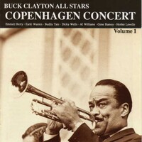 Buck Clayton - Copenhagen Concert Vol.1