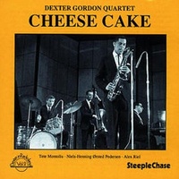 Dexter Gordon - Cheese Cake / Dexter In Radioland 2