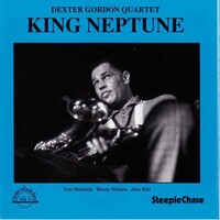 Dexter Gordon Quartet - King Neptune