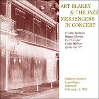 Art Blakey & Jazz Messengers - In concert 1962