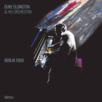 Duke Ellington & His Orchestra - Berlin 1959 / 2CD set