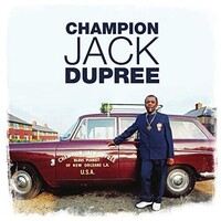 Champion Jack Dupree - Blues Pianist of New Orleans / 2CD & DVD