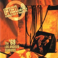 Fela Ransome Kuti - The '69 Los Angeles Sessions