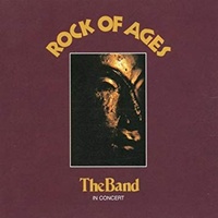 The Band - Rock of Ages