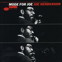 Joe Henderson - Mode For Joe / RVG Edition