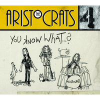 The Aristocrats - You Know What...?