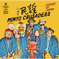 Minyo Crusaders - Echoes of Japan