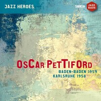 Oscar Pettiford - Baden-Baden 1959 / Karlsruhe 1958.