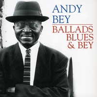 Andy Bey - Ballads, Blues & Bey