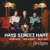 Kevin Hays, Ben Street & Billy Hart - Bridges - Vinyl LP