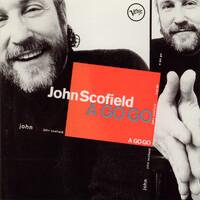 John Scofield - A Go Go