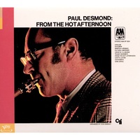 Paul Desmond - From the hot afternoon