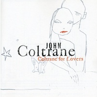 John Coltrane - Coltrane for Lovers