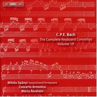 Carl Philipp Emanuel Bach - The Complete Keyboard Concertos Volume 19