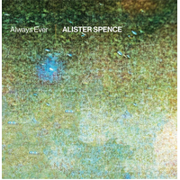 Alister Spence - Always Ever