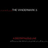 The Vandermark 5 - A Discontinuous Line