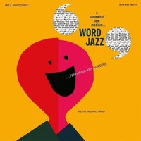 Ken Nordine and the Fred Katz Group - Word Jazz - Vinyl LP