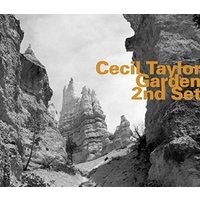 Cecil Taylor - Garden 2nd Set