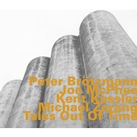 Peter Brotzmann - Tales Out of Time