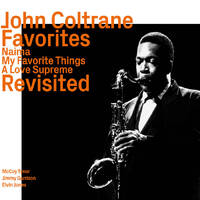 John Coltrane - Favorites   Revisited