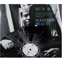 Sleeping Beauty. by Sun Ra And His Intergalactic Myth Science Solar Arkestra - Sleeping Beauty