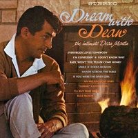 Dean Martin - Dream with Dean: the intimate Dean Martin - Hybrid SACD