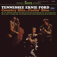 Tennessee Ernie Ford - Country Hits...Feelin' Blue - Hybrid Stereo SACD