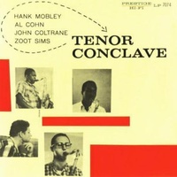 Hank Mobley, Al Cohn, John Coltrane, Zoot Sims - Tenor Conclave - Hybrid Mono SACD