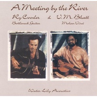 Ry Cooder & V.M. Bhatt - A Meeting By The River