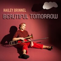 Hailey Brinnel  - Beautiful Tomorrow