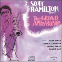 Scott Hamilton - The Grand Appearance