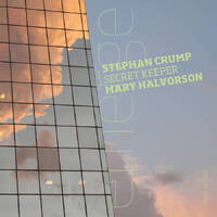 Stephan Crump & Mary Halvorson / Secret Keeper - Emerge