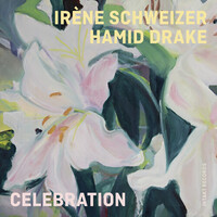 Irène Schweizer & Hamid Drake - Celebration