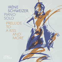 Irene Schweizer - Prelude to a Kiss