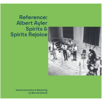 Albert Ayler - Spirits & Spirits Rejoice