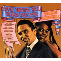 Willie Mitchell - Ooh Baby, You Turn Me On