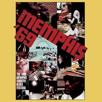 motion picture DVD - Memphis '69: The 1969 Memphis Country Blues Festival