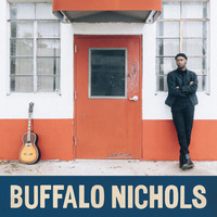 Buffalo Nichols - Buffalo Nichols / self-titled