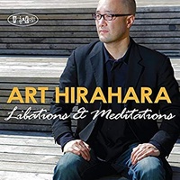 Art Hirahara - Libations  & Meditations
