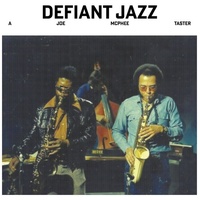 Joe McPhee - Defiant Jazz: A Joe McPhee Taster / vinyl LP
