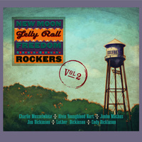 New Moon Jelly Roll Freedom Rockers - New Moon Jelly Roll Freedom Rockers Vol.2