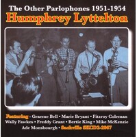 Humphrey Lyttelton - The Other Parlophones 1951-1954