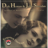 Dick Hyman & John Sheridan - Forgotten Dreams