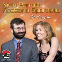 Nicki Parrott & Rossano Sportiello - do it again