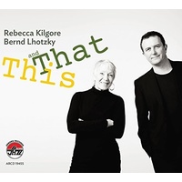 Rebecca Kilgore & Bernd Lhotzky  - This and That
