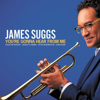 James Suggs - You're Gonna Hear from Me