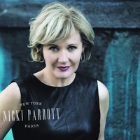 Nicki Parrott - New York to Paris