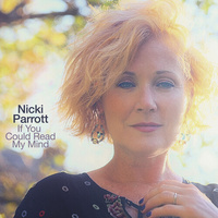 Nicki Parrott - If You Could Read My Mind