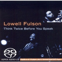 Lowell Fulson - Think Twice Before You Speak / hybrid SACD